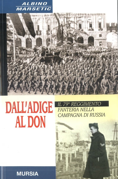 Marsetic A.: Dall'Adige al Don