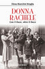 Bianchini E.: Donna Rachele. Con il Duce, oltre il Duce