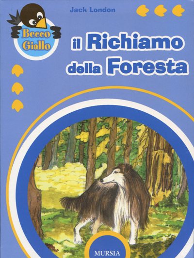 London J.: Il richiamo della foresta