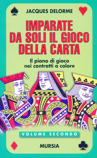 Delorme J.: Imparate da soli il gioco della carta 2