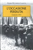 Pettoreli Lalatta C.: L'occasione perduta. Carzano 1917