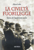 Ledda A.: LA civilta' fuorilegge. Storia del banditismo sardo