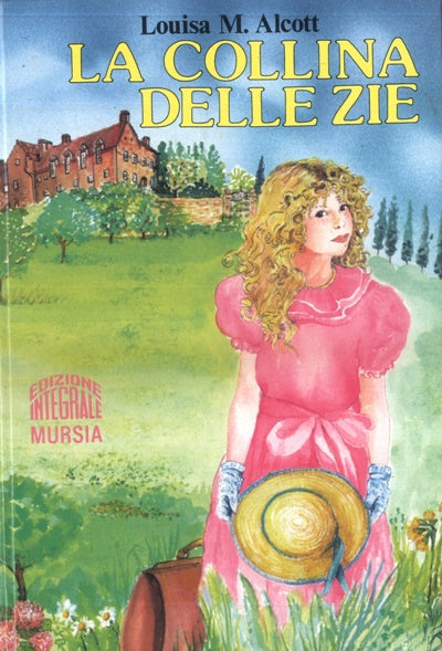 Alcott L.M.: La collina delle zie (1875)