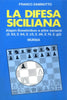 Zaninotto F.: La difesa siciliana