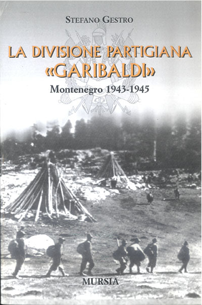 Gestro S.: La divisione italiana partigiana Garibaldi