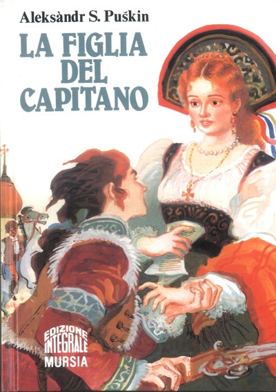 Puskin A.: La figlia del capitano