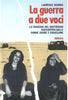 Deonna L.: La guerra a due voci