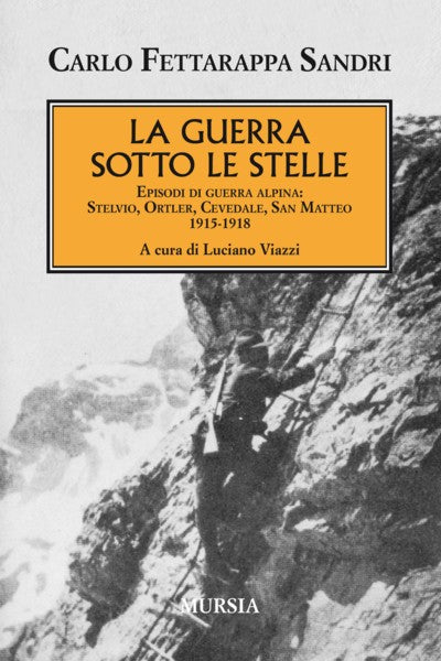Fettarappa Sandri C.: La guerra sotto le stelle