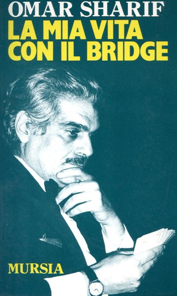 Sharif O.: La mia vita con il bridge
