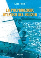 Parisi L.: Preparazione atletica a vela