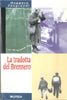 Zangrandi R.: La tradotta del Brennero