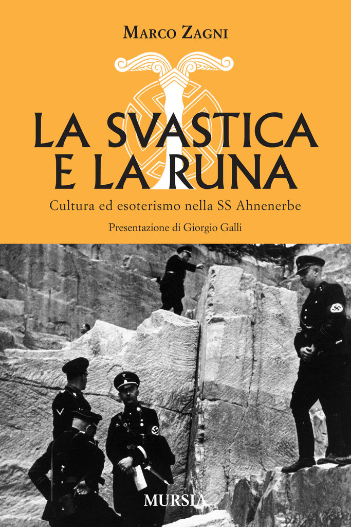 Zagni Marco: La svastica e la runa