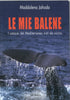 Maddalena Jahoda: Le mie balene