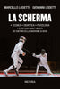 Marcello Lodetti - Giovanni Lodetti: La scherma