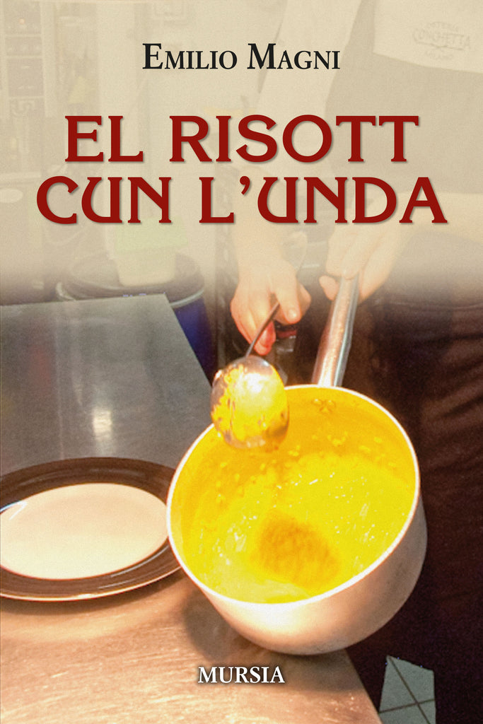 Emilio Magni: El risott con l'unda