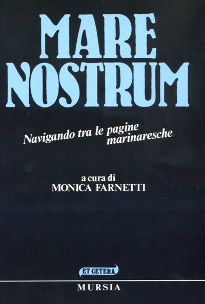Mare Nostrum  (Farnetti M.)