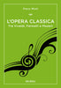 Piero Mioli: L'opera classica
