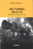 D'Angelo M.: Nei tunnel delle V2