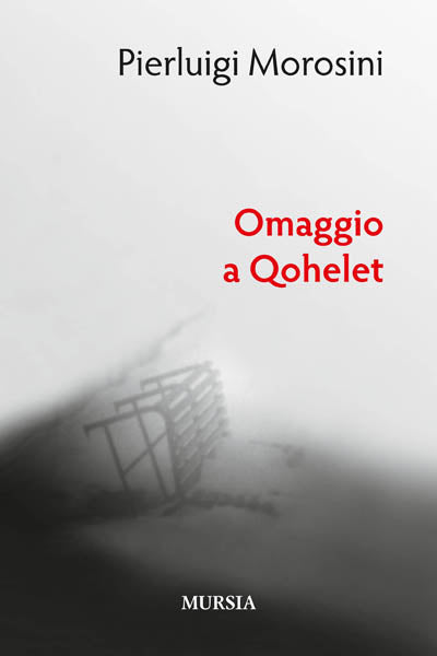 Morosini P.: Omaggio a Qohelet