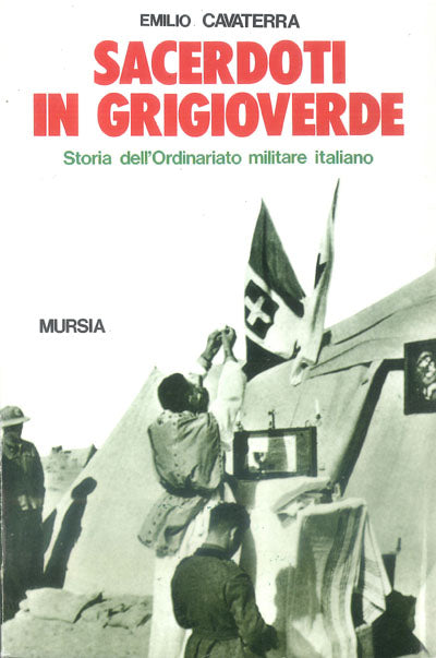 Cavaterra E.: Sacerdoti in grigioverde