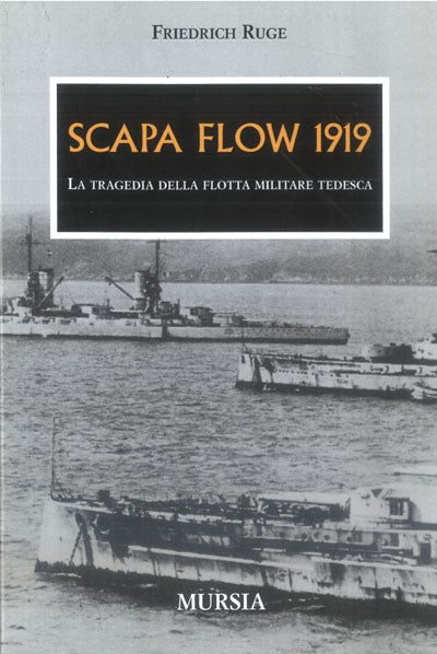 Ruge F.: Scapa Flow 1919