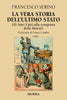 Francesco Serino: la vera storia dell'ultimo Stato