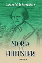 D'Archenholz J.: Storia dei filibustieri