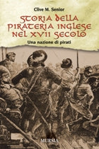 Senior C.M.: Storia della pirateria inglese nel XVII secolo