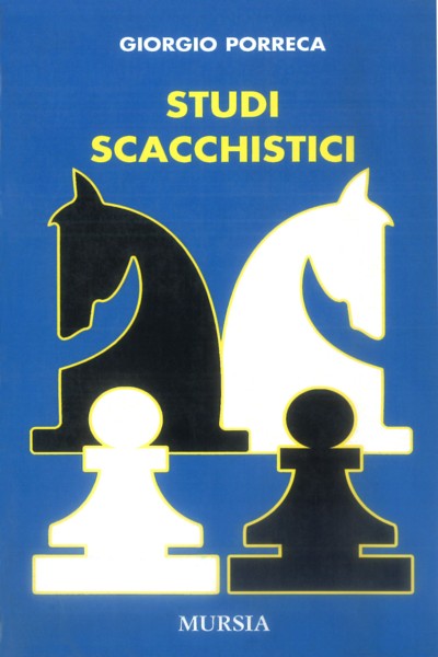 Porreca G.: Studi scacchistici