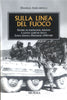 Amicarella D.: Sulla linea del fuoco
