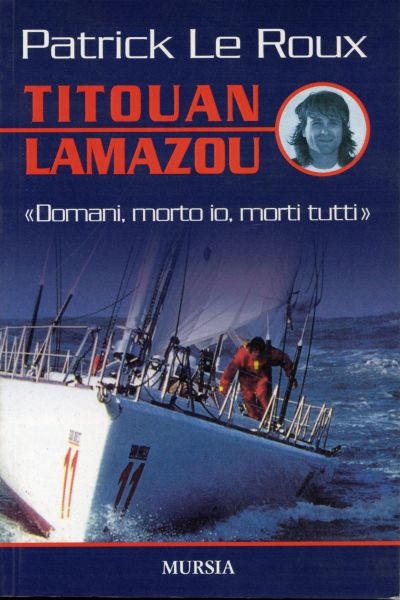 Le Roux P.: Titouan Lamazou