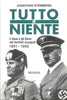 Steinberg J.: Tutto o niente. L'Asse e gli Ebrei nei territori occupati (1941-43)