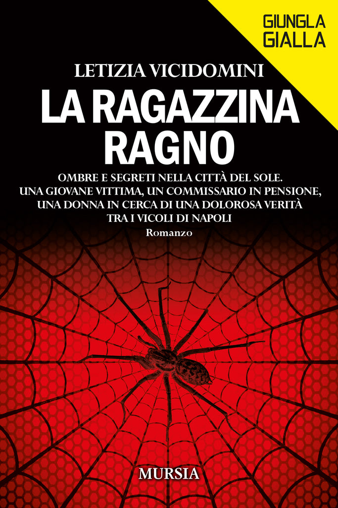 Letizia Vicidomini: La ragazzina ragno