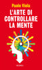 Viola Paolo: L'arte di controllare la mente