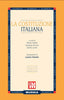 La Costituzione Italiana  (Edizione integrale commentata)