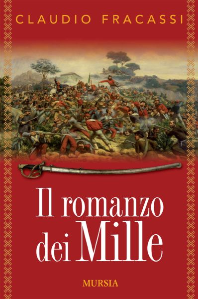 Fracassi C.: Il romanzo dei Mille