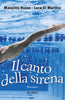 Russo M.-Di Martino L.: Il canto della sirena